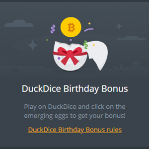 Duckdice Birthday Bonus