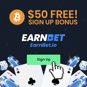 Earnbet $50 Sign up Bonus