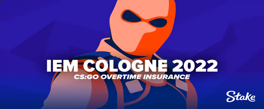 Stake IEM Cologne 2022 CS:GO Overtime Insurance