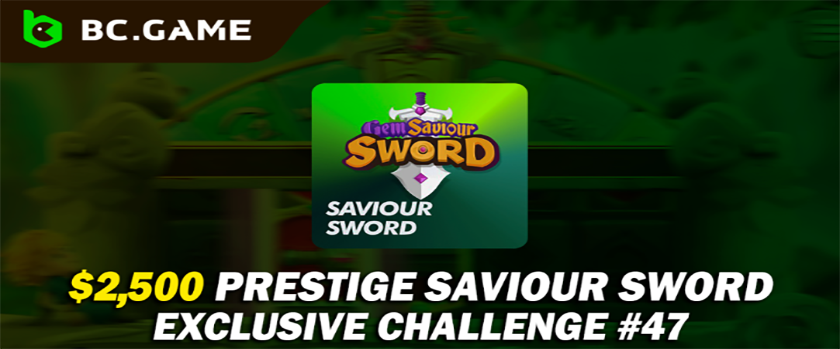 BC.Game Saviour Sword Challenge Rewards up to $500