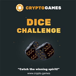 Crypto.Games Dice Challenge Rewards up to 0,00017 BTC