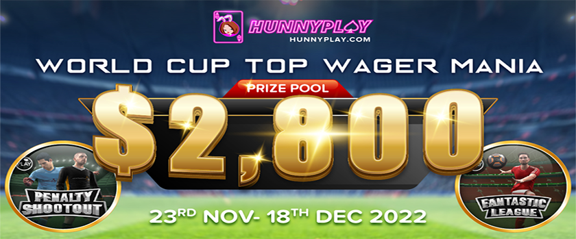 HunnyPlay World Cup Top Wager Mania $2,800 Prize Pool