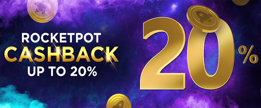 Rocketpot 20% Cashback Promotion