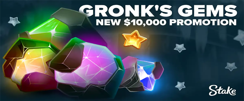 Stake Gronk's Gems Promotion $10,000 Prize Pool