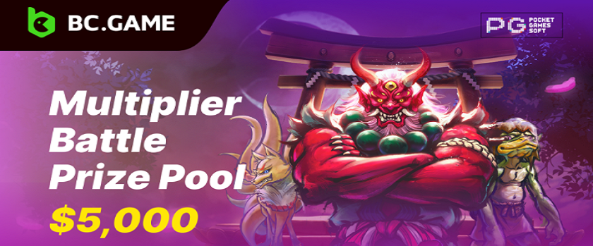 BC.Game Top Tier PGSoft Multiplier Battle $5,000 Prize Pool