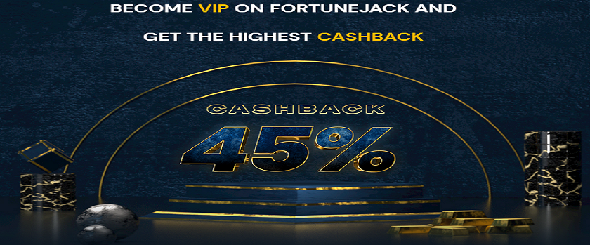 Fortunejack 45% VIP Cashback