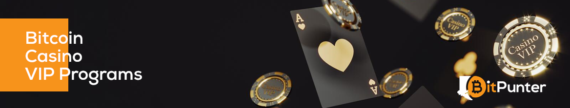 10 Best Bitcoin Casino VIP Programs for High Rollers 🚀