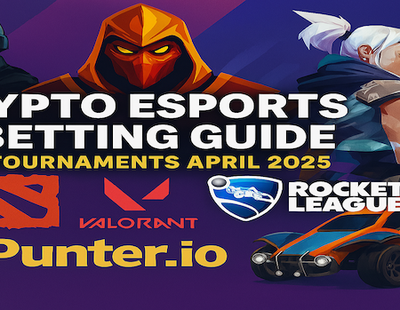 Crypto Esports Betting Guide – Top Tournaments April 2025
